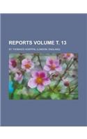Reports Volume . 13