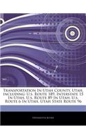 Articles on Transportation in Utah County, Utah, Including