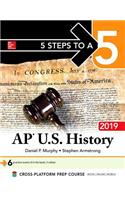5 Steps to a 5: AP U.S. History 2019