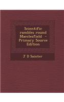 Scientific Rambles Round Macclesfield