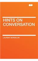Hints on Conversation