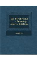Das Strafrecht ...