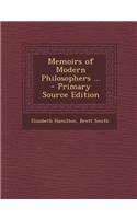 Memoirs of Modern Philosophers ... - Primary Source Edition: (English)