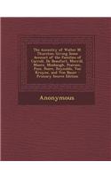 The Ancestry of Walter M. Thurston: Giving Some Account of the Families of Carroll, de Beaufort, Merrill, Moore, Mosbaugh, Pearson, Pine, Poore, Reynolds, Van Kruyne, and Von Bauer