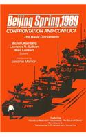 Beijing Spring, 1989: Confrontation and Conflict