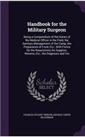 Handbook for the Military Surgeon