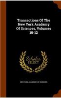 Transactions of the New York Academy of Sciences, Volumes 10-12