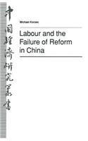 Labour and the Failure of Reform in China