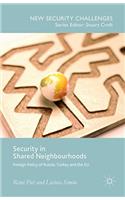 Security in Shared Neighbourhoods