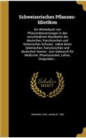 Schweizerisches Pflanzen-Idiotikon