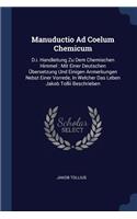 Manuductio Ad Coelum Chemicum
