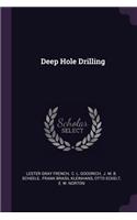 Deep Hole Drilling