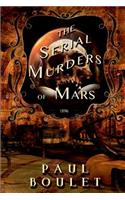 The Serial Murders of Mars