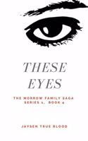 Morrow Family Saga, Series 1
