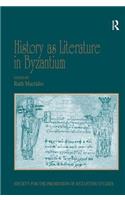 History as Literature in Byzantium