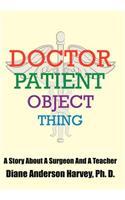Doctor, Patient, Object, Thing