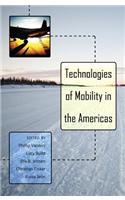 Technologies of Mobility in the Americas