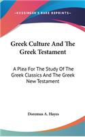 Greek Culture And The Greek Testament