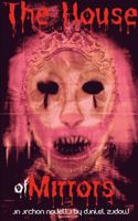 The House of Mirrors