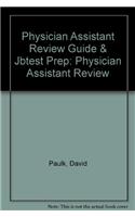 Physician Assistant Review Guide  &  JB Testprep: Physician Assistant Review