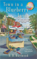 Town in a Blueberry Jam: (1 Candy Holliday Mystery)