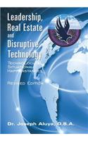 Leadership, Real Estate and Disruptive Technology