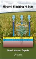 Mineral Nutrition of Rice. Nand Kumar Fageria