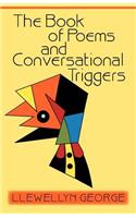 Book of Poems and Conversational Triggers