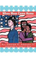 When Mom Came Home
