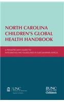 North Carolina Children's Global Health Handbook