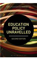 Education Policy Unravelled