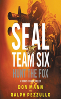 Seal Team Six: Hunt the Fox Lib/E