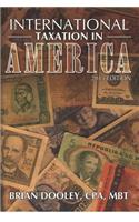 International Taxation in America, 2013 Edition