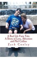 A Real Life Fairy Tale