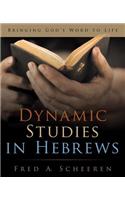 Dynamic Studies in Hebrews