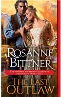 The Last Outlaw: (4 Outlaw Hearts Series)