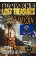 Commander's Lost Treasures You Can Find In North Dakota