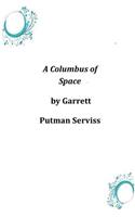 Columbus of Space