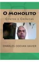 O Monolito: Contos E CrÃ´nicas
