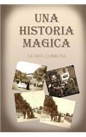 Una Historia Magica