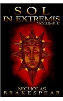 Sol in Extremis: Volume II