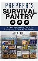Prepper's Survival Pantry