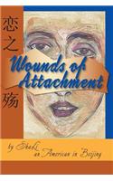 Wounds of Attachment