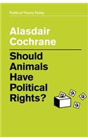 Should Animals Have Political Rights?