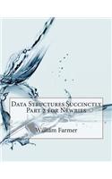 Data Structures Succinctly Part 2 for Newbies