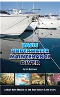 Basic Underwater Maintenance Diver