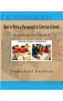 How to Write a Paragraph in Liberian Schools