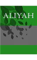 Aliyah: Personalized Journals - Write In Books - Blank Books You Can Write In