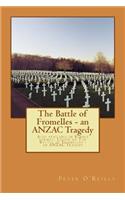 Battle of Fromelles - An Anzac Tragedy