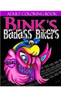 Bink's Badass Bikers - Adult Coloring Book